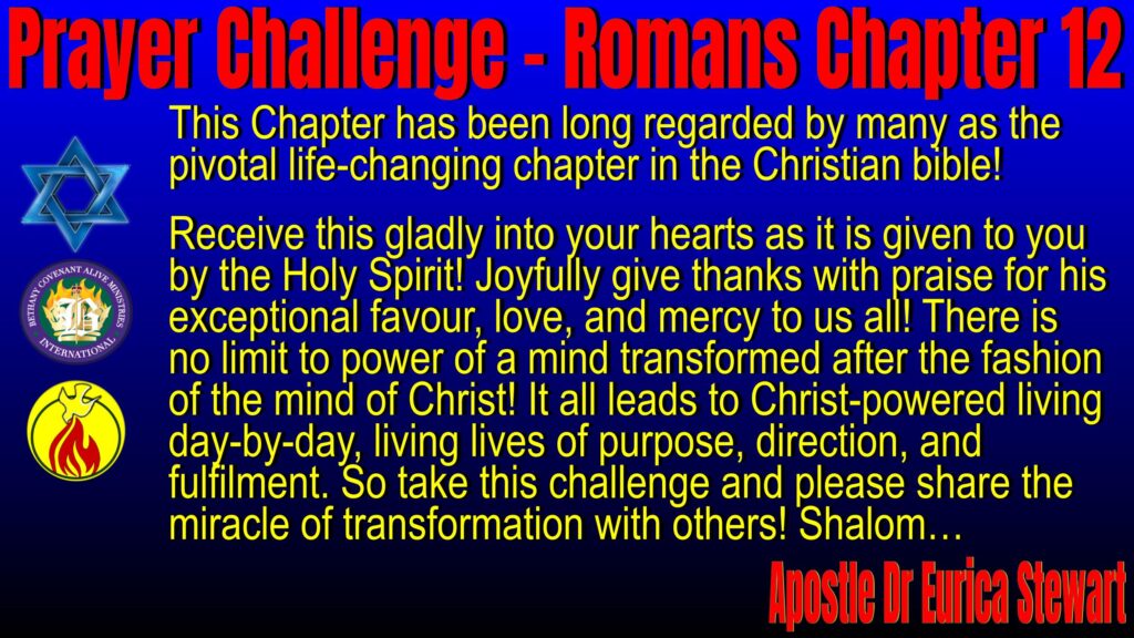 Romans 12 Challlenge - Overview