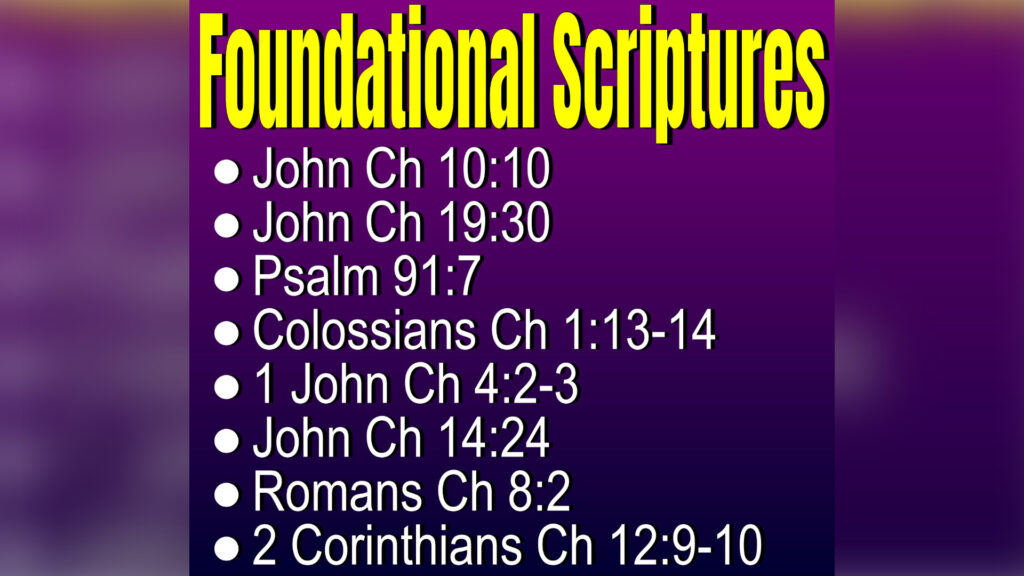 Foundational Scriptures - but I Have Come