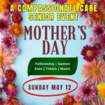 Senior Event - Mothers Day 2024