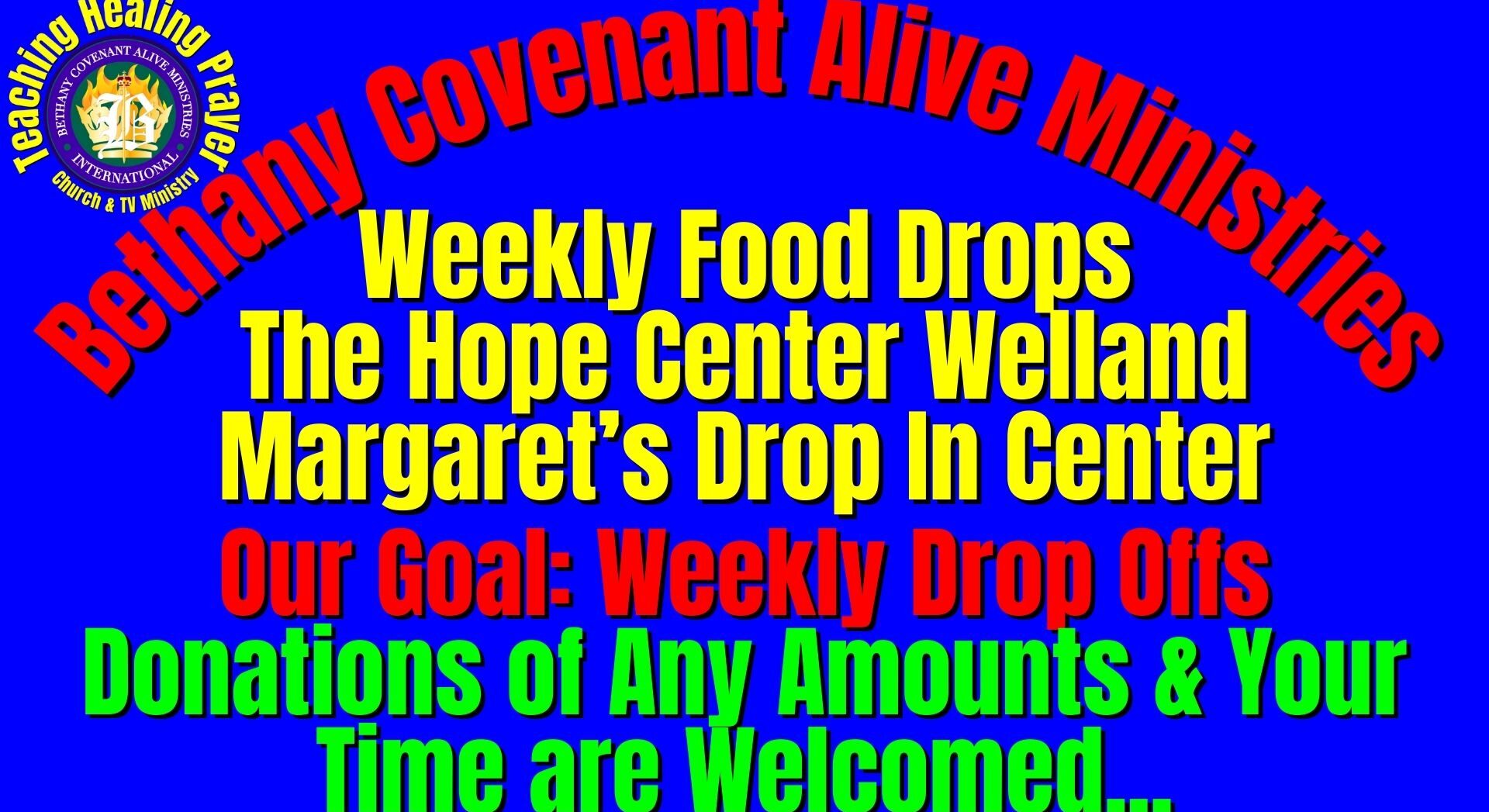 Alleviation of Poverty - Weekly Food Drops