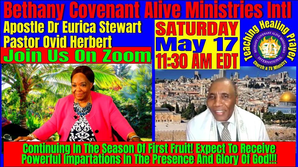 Shabbat Service on May 17 - Bethany Covenant Alive Ministries Intl Shabbat Service on May 17
