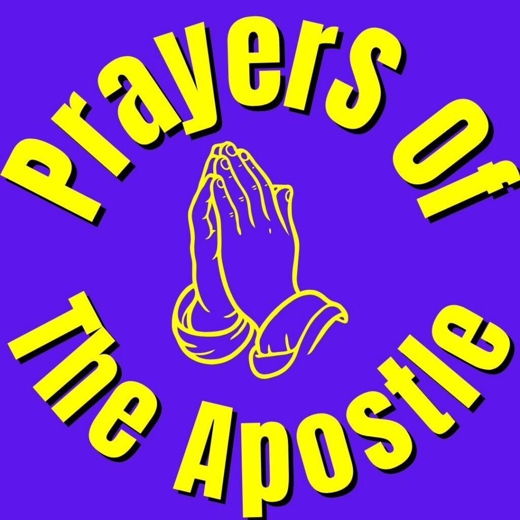 Prayers of the Apostle